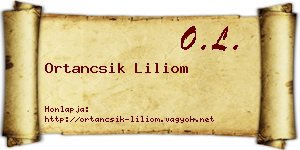 Ortancsik Liliom névjegykártya